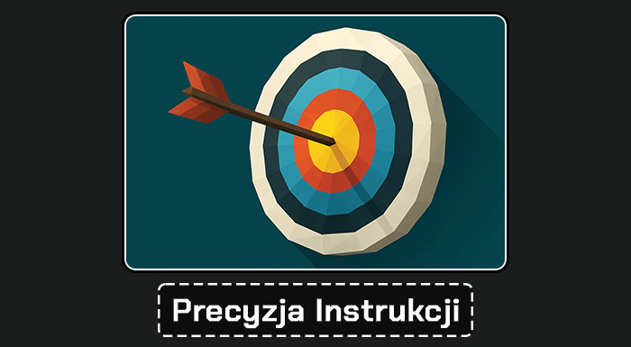 Precyzja Instrukcji